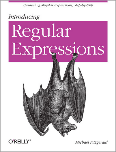 Introducing Regular Expressions Introducing Regular Expressions