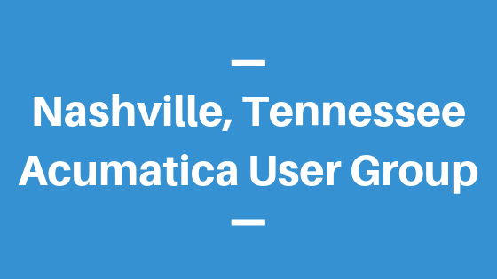 Acumatica User Group in Nashville, Tennessee