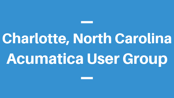 Acumatica User Group in Charlotte, North Carolina