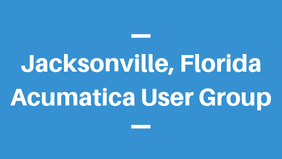 Acumatica User Group in Jacksonville, Florida