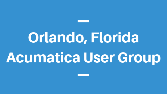Acumatica User Group in Orlando, Florida