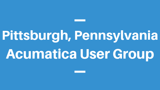 Acumatica User Group in Pittsburgh, Pennsylvania
