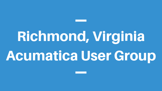 Acumatica User Group in Richmond, Virginia