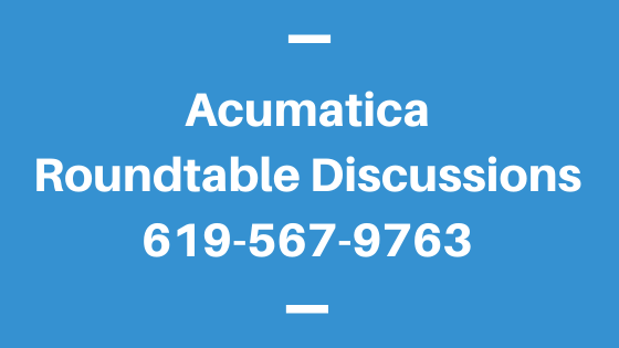 Acumatica Roundtable Discussions
